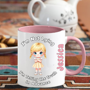 Taza No estoy mintiendo, estoy diciendo la verdad por a