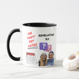 Taza No fijamos la mug de fechas