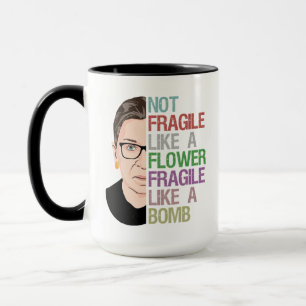 Taza No frágil como flor frágil como bomba