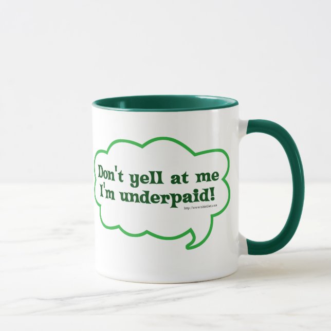 Taza No grites que no me pagan (Derecha)