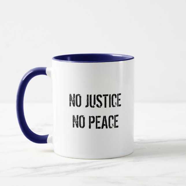 Taza No hay justicia ni café de paz (Izquierda)