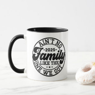 Taza No Hay Ninguna Familia Como La Que Tenemos Reunión