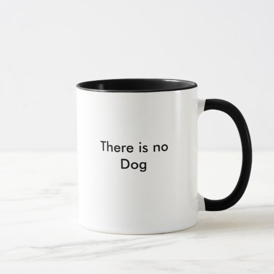 Taza No hay perro