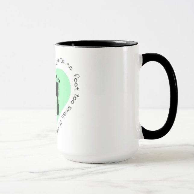 Taza No hay pie demasiado pequeño (Derecha)