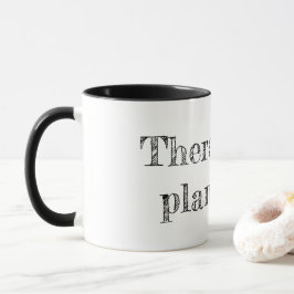 Taza NO hay planeta "B"
