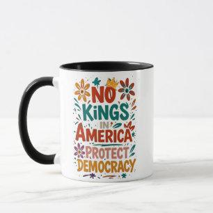 Taza No Hay Rey En América Democracia Americana Protest