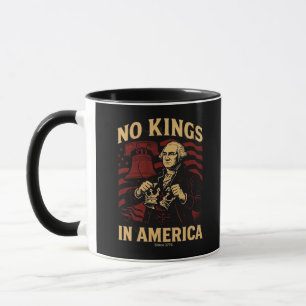 Taza No Hay Reyes En América Desde 1776 Anti-Donald Tru