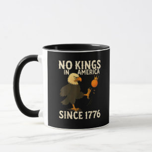 Taza No Hay Reyes En América Desde 1776 Divertido Ambie