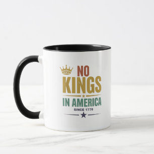 Taza No Hay Reyes En América Desde 1776 Vintage Patriót