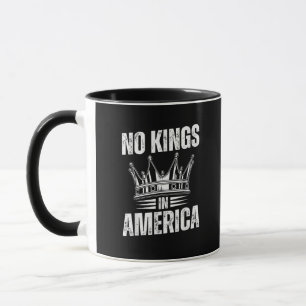 Taza No Hay Reyes En América Independencia De Estados U