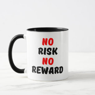 TAZA NO HAY RIESGO DE RECOMPENSAR