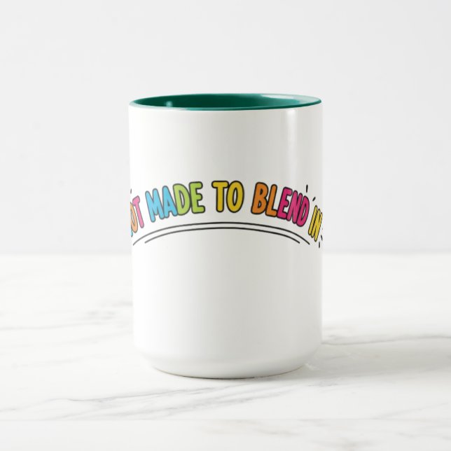 Taza No Hecho para Pasar Desapercibido (Centro)