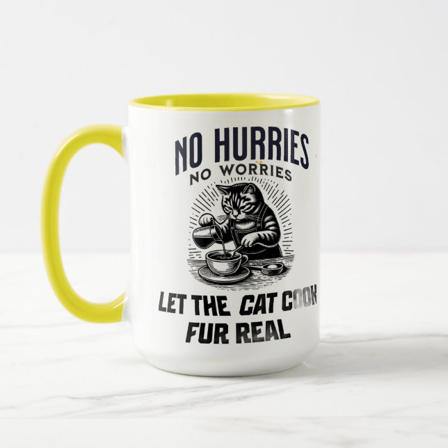 Taza No Hurries No Worries – Let the Cat Cook Fur Real (Izquierda)