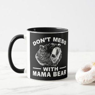 Taza No Jodas Con Mamá Oso Día de las Madres Mamá Cool