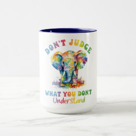 Taza No Juzguen Lo Que No Entiendan. Neurodiverso