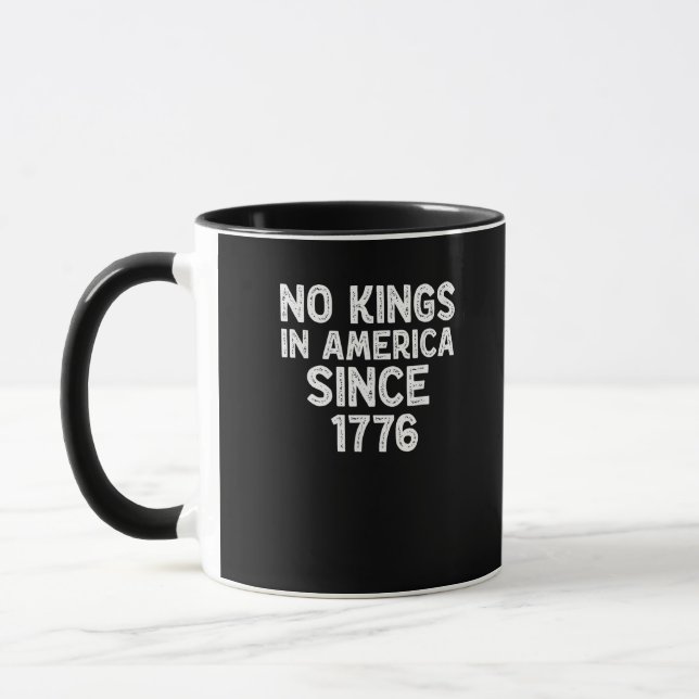 Taza No Kings In America Since 1776 Democrats Patriotic (Izquierda)