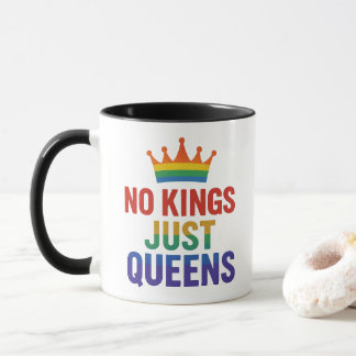 Taza No Kings Just Queens Mug