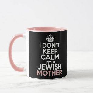 Taza No me calmo soy una madre judía Hanukkah