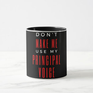 Taza No me hagas usar mi voz principal