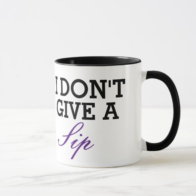 Taza No me importa un Sip (Derecha)