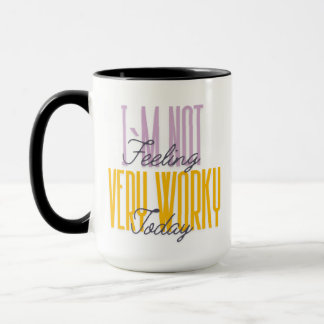 TAZA NO ME SIENTO MUY TRABAJADO HOY EN EL CHISTE DE OFI