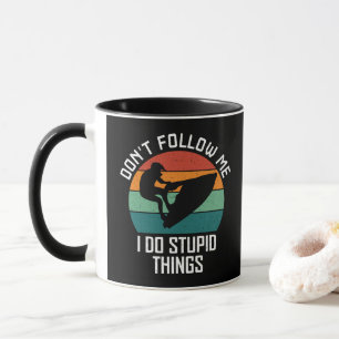 Taza No Me Sigas Hago Cosas Estúpidas Amantes De Moto D