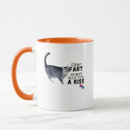 Taza No Me Tiré un Pedo, Mi Culo Te Mandó un Beso – Taz