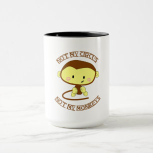 Taza No mi circo no mis monos