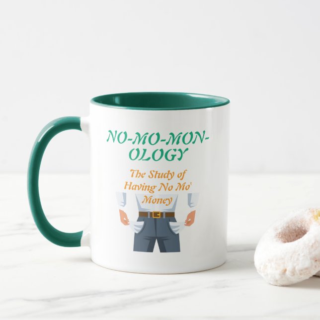 Taza "NO-MO-MON-OLOGY" (Con donut)