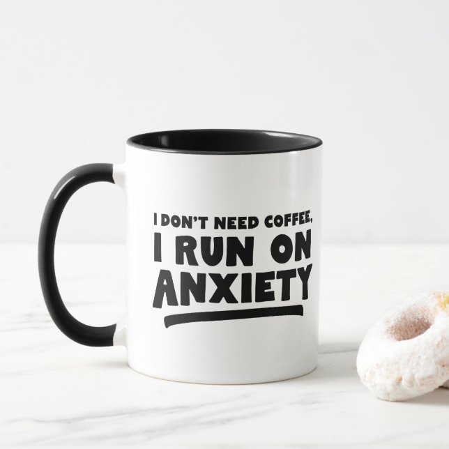 Taza No necesito café, corro con ansiedad. (Con donut)