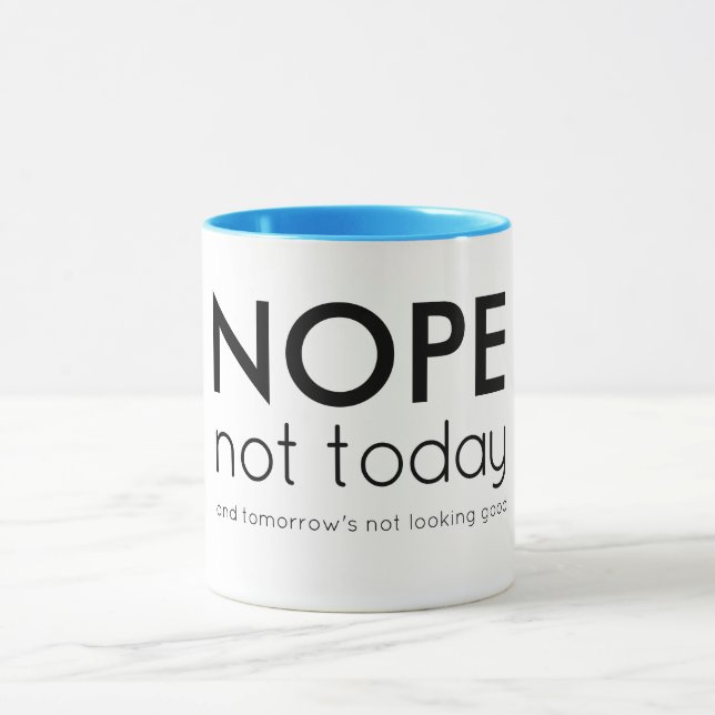 Taza No, no hoy y mañana no se ve bien (Centro)