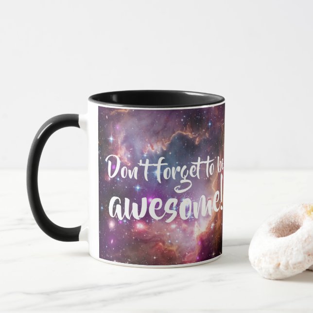 Taza No olvide ser espacio exterior galáctico (Con donut)