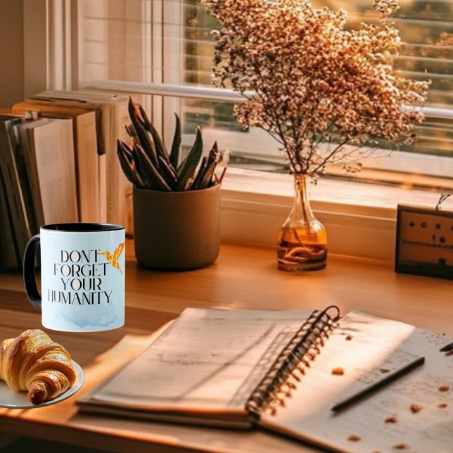 Taza "No olvides tu humanidad - Elegante barrido de oro (Subido por el creador)