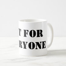 Taza No Para Todos | Taza De Café Con Frase Minima
