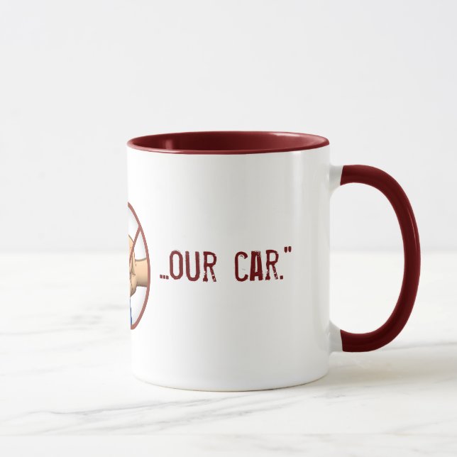 Taza "No perfore nuestro coche " (Derecha)