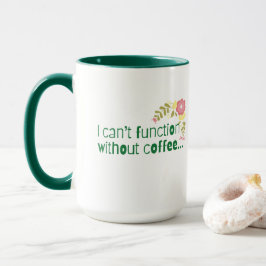 Taza No puedo funcionar sin café o un buen "Book Mug"