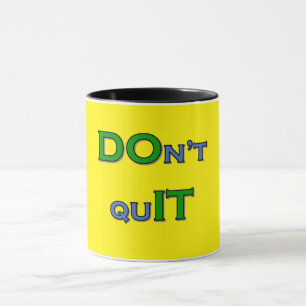 Taza No QuIT Mug