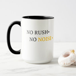 Taza No Rush No Noise – Diseño de tipografía minimalist