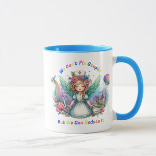 Taza No se puede arreglar lo estúpido: Enfermera encant