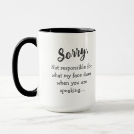 Taza No se puede considerar gracioso responsable