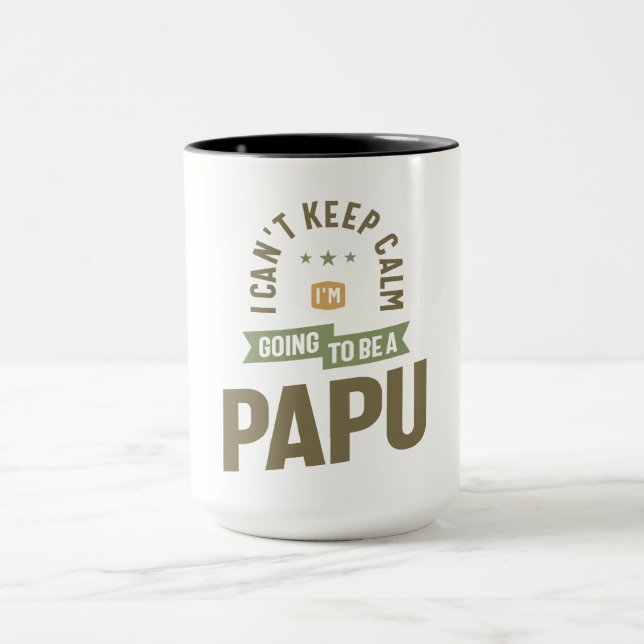 Taza No se puede mantener la calma - ¡El modo de la pap (Centro)