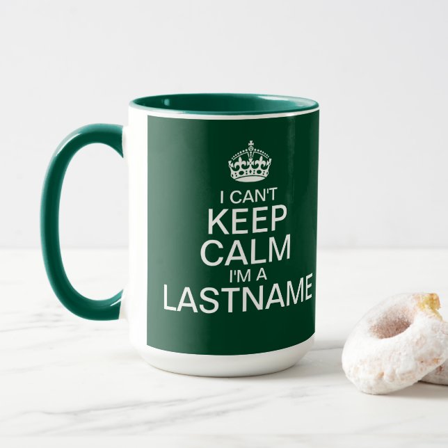 Taza No se puede mantener la calma Escriba su apellido  (Con donut)
