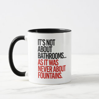 Taza No se trata de cuartos de baño