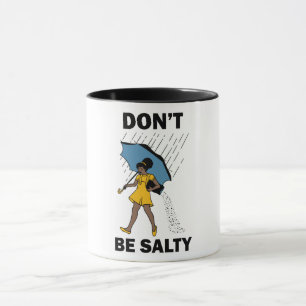Taza No seas salado