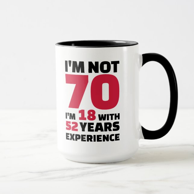 Taza No soy 70 años de cumpleaños (Derecha)