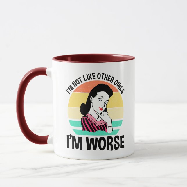 Taza No soy como otros Chicas - estoy peor (Izquierda)