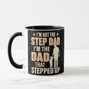 Taza No Soy El Padrastro Soy El Papá Que Se Levantó