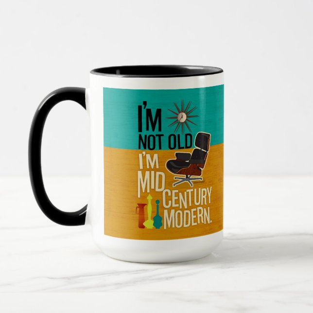 Taza No soy viejo, soy de mediados del siglo moderno (Izquierda)