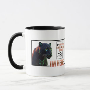 Taza No te atreves a mirarme a los ojos .Pantera Negra