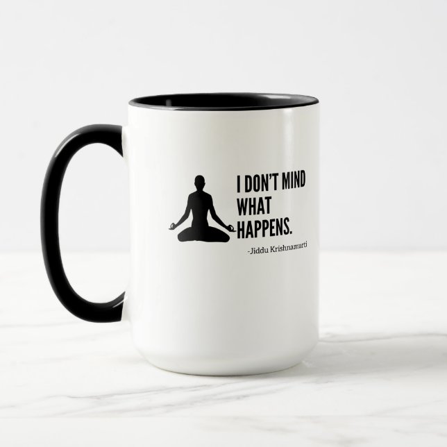Taza No te importe lo que pase (Izquierda)